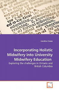 Incorporating Holistic Midwifery into University Midwifery Education - 2876229500