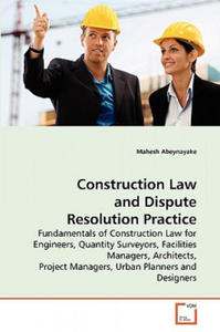 Construction Law and Dispute Resolution Practice - 2867114467