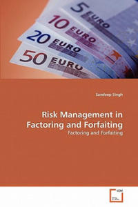 Risk Management in Factoring and Forfaiting - 2878437396