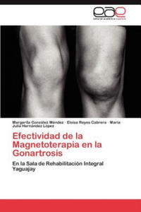 Efectividad de La Magnetoterapia En La Gonartrosis - 2867126935