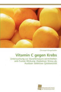 Vitamin C gegen Krebs - 2877406355