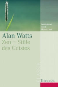 Zen, Stille des Geistes - 2877764241