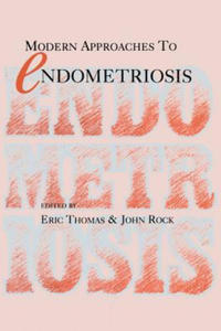 Modern Approaches to Endometriosis - 2868360794