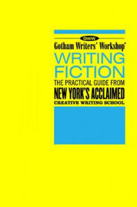 Gotham Writers Workshop Writing Fiction - 2877504473