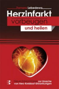 Herzkrankheiten vorbeugen und heilen - 2876617922