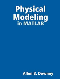 Physical Modeling in MATLAB - 2867200667