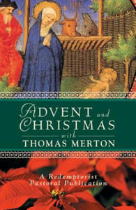 Advent and Christmas with Thomas Merton - 2876614165