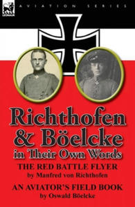 Richthofen & Boelcke in Their Own Words - 2867771941