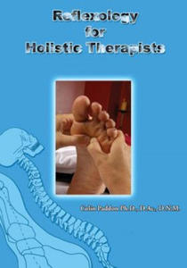 Reflexology For Holistic Therapists - 2877504429