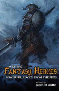 Writing Fantasy Heroes - 2877315077