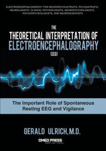 Theoretical Interpretation Of Electroencephalography (EEG) - 2878436524