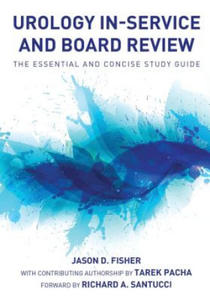 Urology In-Service and Board Review - The Essential and Concise Study Guide - 2867098179