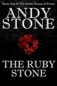 Ruby Stone - Book One of The Seven Stones of Power - 2878322296