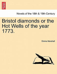 Bristol Diamonds or the Hot Wells of the Year 1773. - 2877307093