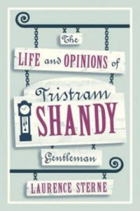 Life and Opinions of Tristram Shandy, Gentleman - 2878298391