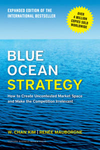 Blue Ocean Strategy, Expanded Edition - 2826664292