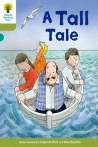 Oxford Reading Tree Biff, Chip and Kipper Stories Decode and Develop: Level 7: A Tall Tale - 2867104533
