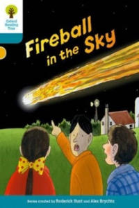 Oxford Reading Tree Biff, Chip and Kipper Stories Decode and Develop: Level 9: Fireball in the Sky - 2857420262