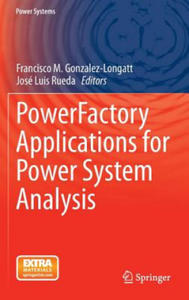 PowerFactory Applications for Power System Analysis - 2861963555