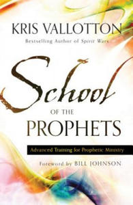 School of the Prophets - Advanced Training for Prophetic Ministry - 2842085859