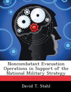 Noncombatant Evacuation Operations in Support of the National Military Strategy - 2877960327