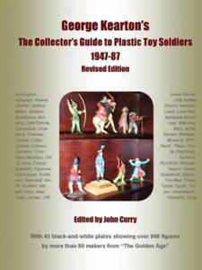 George Kearton's The Collectors Guide to Plastic Toy Soldiers 1947-1987 Revised Edition - 2867905538