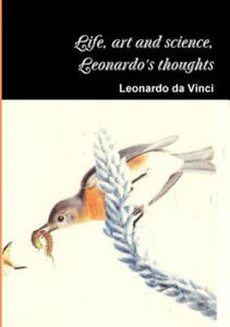 Life, art and science, the thoughts of Leonardo - 2867118659