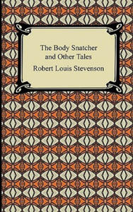 Body Snatcher and Other Tales - 2877858166