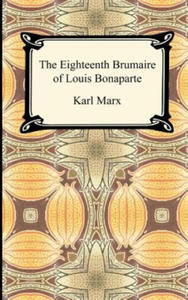 Eighteenth Brumaire of Louis Bonaparte - 2875683169