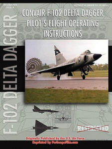 Convair F-102 Delta Dagger Pilot's Flight Operating Manual - 2867116819