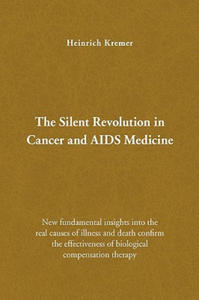 Silent Revolution in Cancer and AIDS Medicine - 2869751477