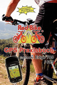 GPS Praxisbuch Garmin Edge705 / 605 - 2870127531