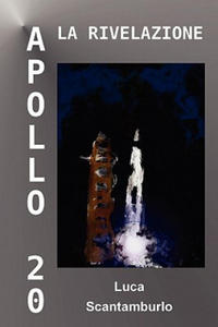 Apollo 20. La rivelazione - 2873172346