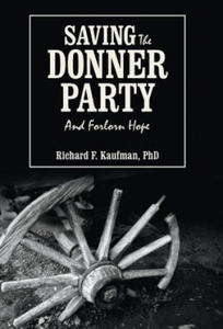 Saving the Donner Party - 2878171394