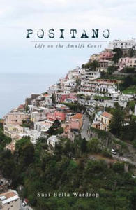 Positano Life on the Amalfi Coast - 2866866063