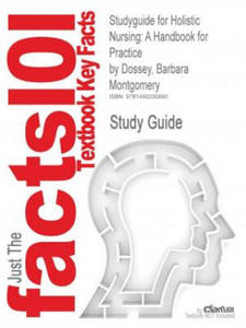 Studyguide for Holistic Nursing - 2854189521