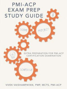 PMI-Acp Exam Prep Study Guide - 2867151415