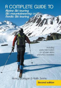 complete guide to Alpine Ski touring Ski mountaineering and Nordic Ski touring - 2866874562