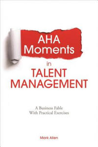 AHA Moments in Talent Management - 2878800637