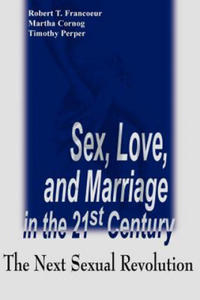 Sex, Love, and Marriage in the 21st Century - 2877490802