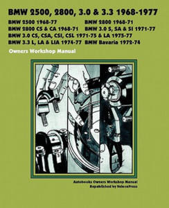 BMW 2500, 2800, 3.0, 3.3 & Bavaria 1968-1977 OWNERS WORKSHOP MANUAL - 2874448654