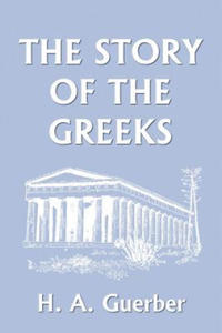 Story of the Greeks - 2867093600