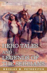 Hero Tales and Legends of the Serbians - 2877959897