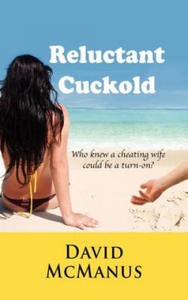 Reluctant Cuckold - 2867127314