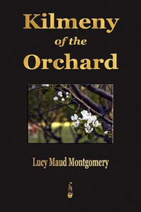 Kilmeny of the Orchard - 2867109056