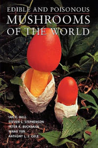 Edible and Poisonous Mushrooms of the World - 2872360698