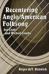 Recentering Anglo/American Folksong - 2867118624
