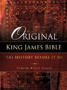 Original King James Bible. The History before it is! - 2866530433