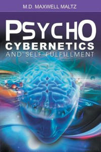 Psycho-Cybernetics and Self-Fulfillment - 2866522371