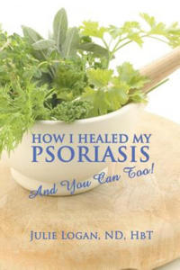 How I Healed My Psoriasis - 2861948781